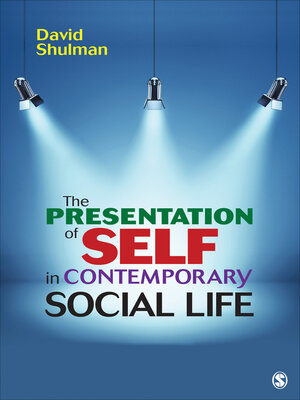 cover image of The Presentation of Self in Contemporary Social Life